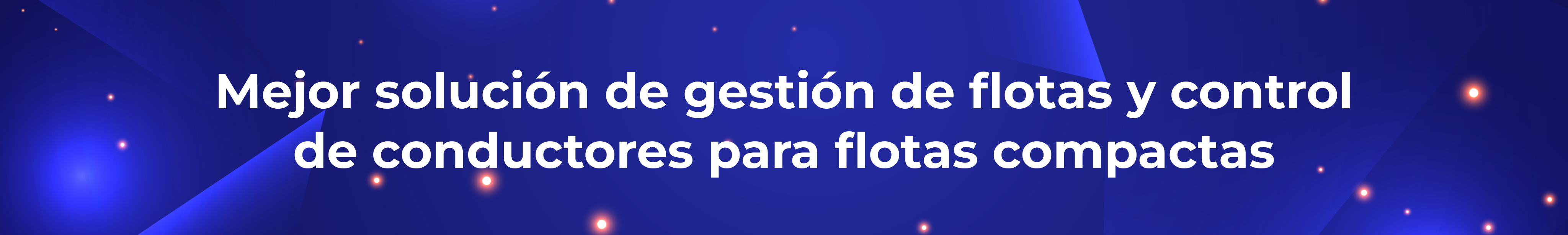 Mejor solución de gestión de flotas y control de conductores para flotas compactas