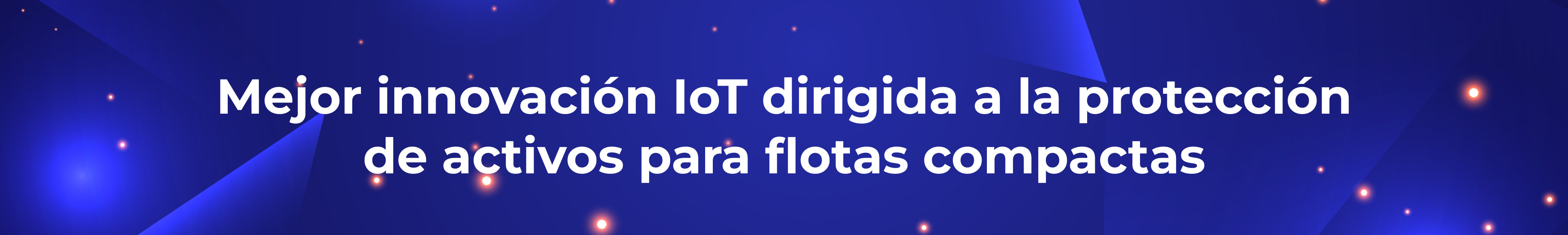 Mejor innovación IoT dirigida a la protección de activos para flotas compactas