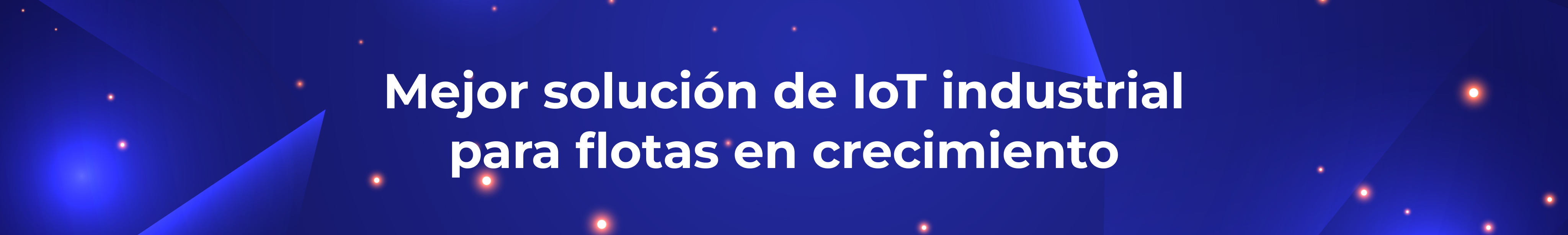 Mejor solución de IoT industrial para flotas en crecimiento