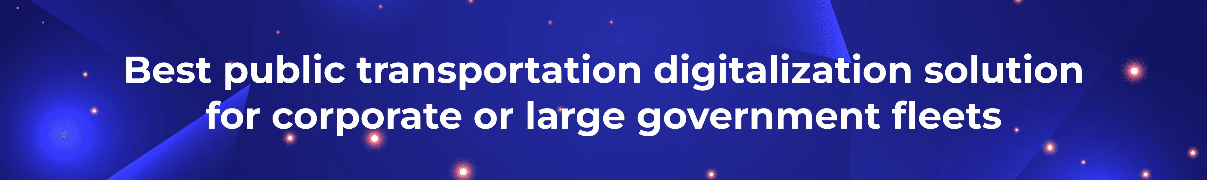 best public transportation digitalization solution for corporate or large government fleets