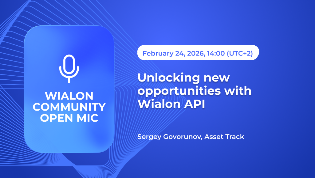 Unlocking new opportunities with Wialon AP